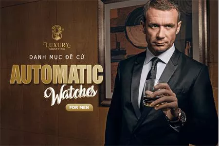 Top 11 dòng Đồng hồ nam Automatic đáng sở hữu