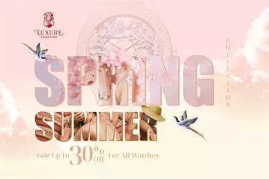 SPRING - SUMMER WATCH COLLECTION - SALE OFF UP TO 30%