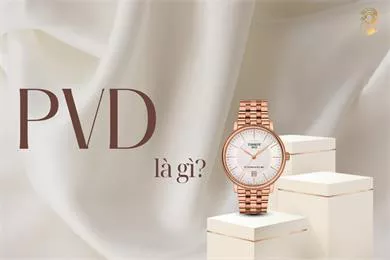 Tìm hiểu về công nghệ mạ PVD và ứng dụng trong chế tác đồng hồ cao cấp