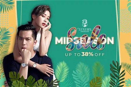 MID SEASON SALE 2020 - TẬN HƯỞNG MÙA MUA SẮM VỚI ƯU ĐÃI LÊN ĐẾN 38% CÙNG LUXSHOPPING